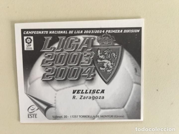 Cromos de f&uacute;tbol: Este 03-04 Vellisca nunca pegado - Foto 2