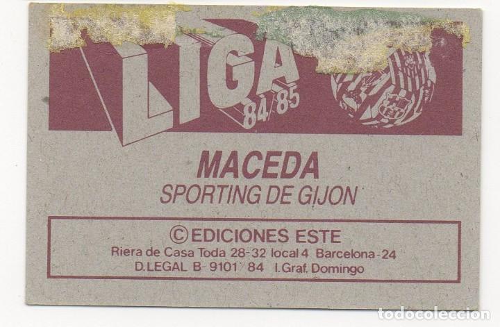 Cromos de f&uacute;tbol: ESTE 84-85 MACEDA RECUPERADO - Foto 2