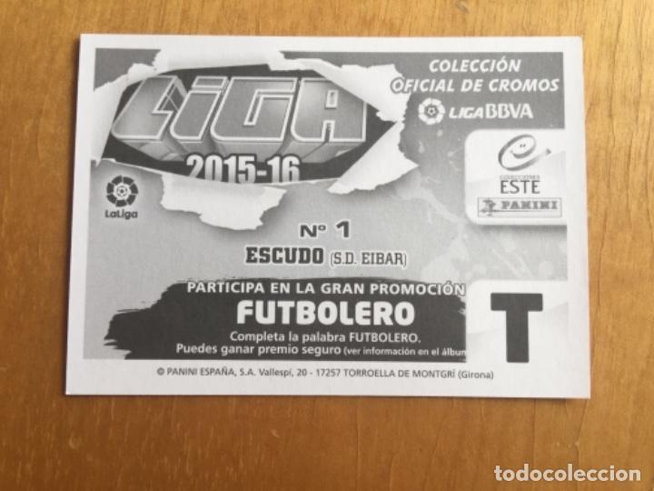 Cromos de f&uacute;tbol: Este 15-16 escudo Eibar nunca pegado - Foto 2