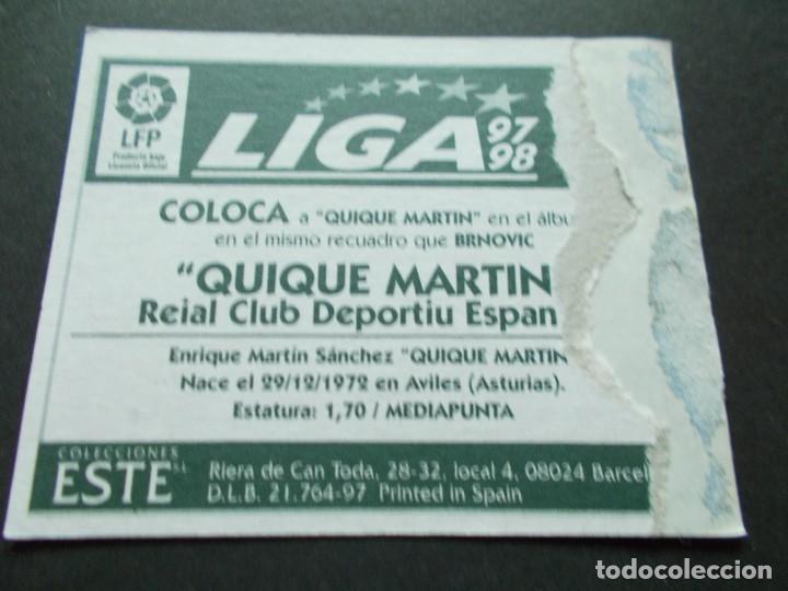 Cromos de f&uacute;tbol: ESTE  97-98  COLOCA  QUIQUE MARTIN  ESPA&Ntilde;OL  VENTANILLA - Foto 2