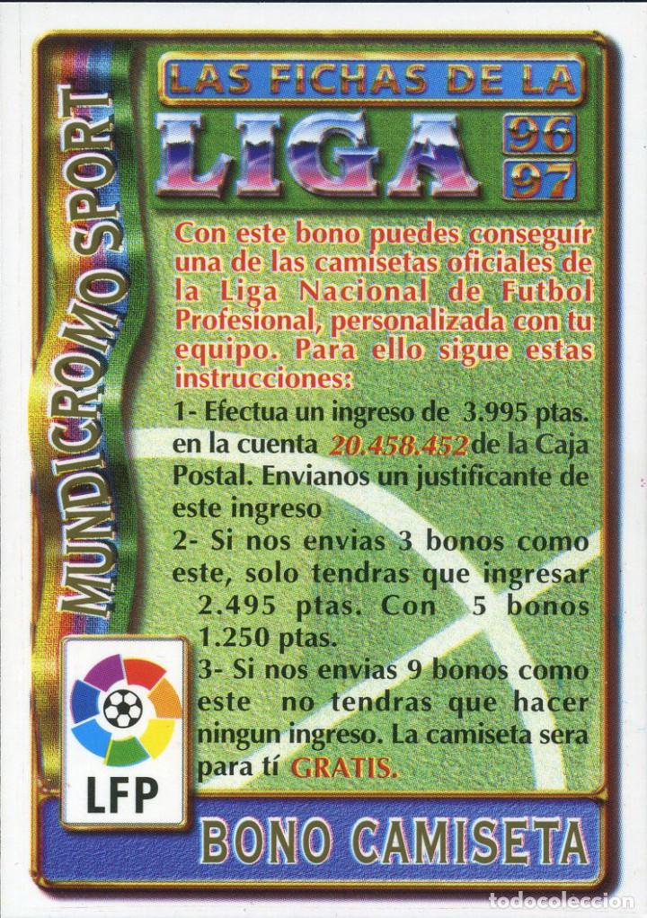 Cromos de f&uacute;tbol: FICHAS DE LA LIGA 1996-97 BONO CAMISETA