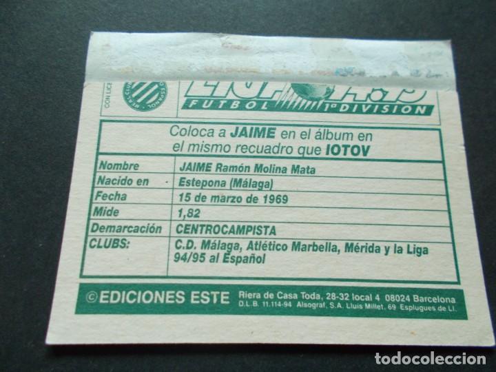 Cromos de f&uacute;tbol: ESTE 94-95  COLOCA   JAIME  ESPA&Ntilde;OL  VENTANILLA - Foto 2