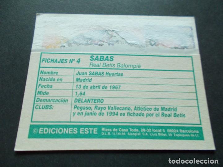 Cromos de f&uacute;tbol: ESTE 94-95  U.F N&ordm;4  SABAS  BETIS  VENTANILLA - Foto 2