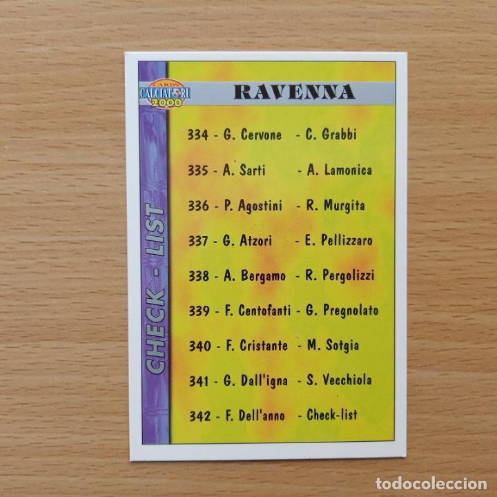 Fu&szlig;ball-Sticker: 342 CHECK LIST / DELL'ANNO - RAVENNA MUNDICROMO CALCIATORI 2000 1999 ITALIA 99 00