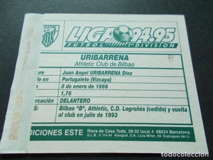 Cromos de f&uacute;tbol: ESTE 94-95  BAJA  URIBARRENA  AT.BILBAO  VENTANILLA - Foto 2