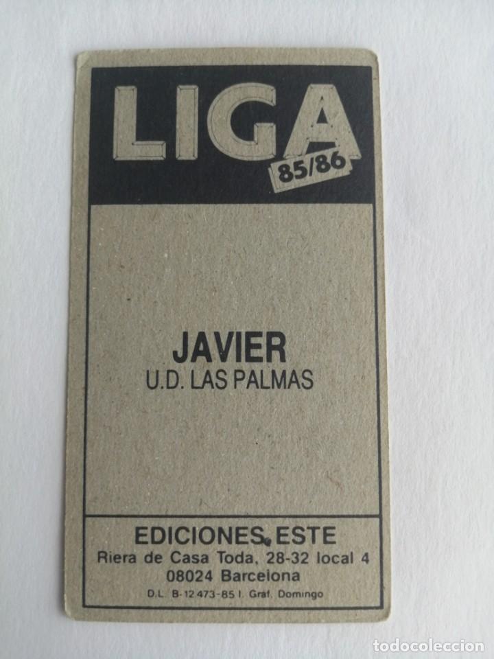 Cromos de f&uacute;tbol: Este 85 86 Javier de las palmas - nunca pegado - Foto 2