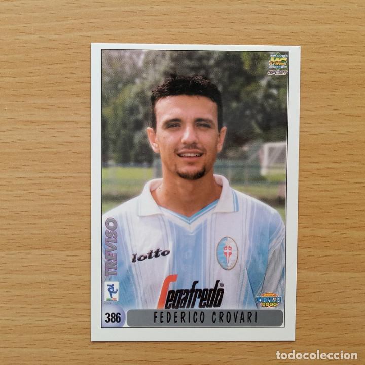 Fu&szlig;ball-Sticker: 386 CROVARI / ZILIANI - TREVISO MUNDICROMO CALCIATORI 2000 1999 ITALIA 99 00
