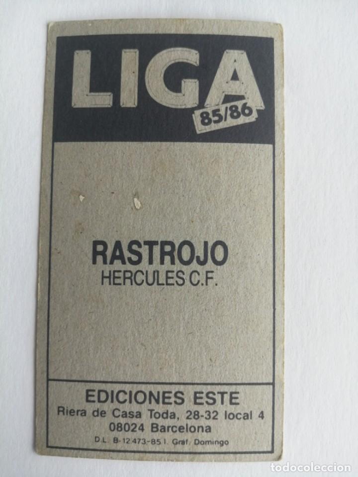 Cromos de f&uacute;tbol: Este 85 86 rastrojo del hercules nunca pegado - Foto 2