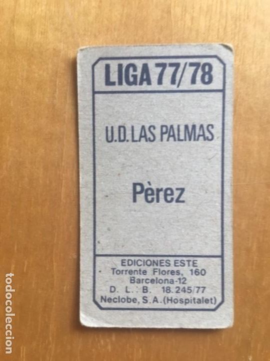 Cromos de f&uacute;tbol: Este 77-78 Perez sin pegar - Foto 2