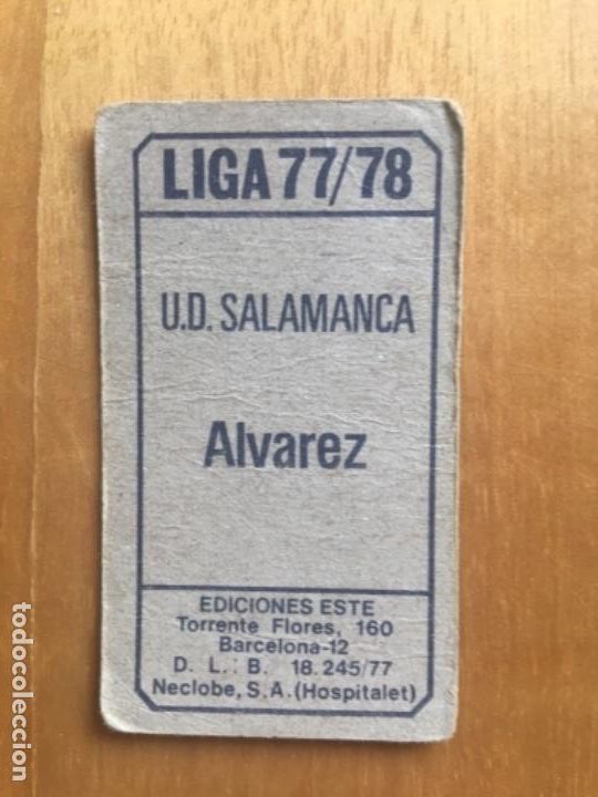 Cromos de f&uacute;tbol: Este 77-78 Alvarez sin pegar - Foto 2