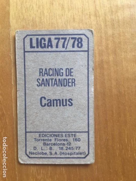 Cromos de f&uacute;tbol: Este 77-78 Camus sin pegar - Foto 2