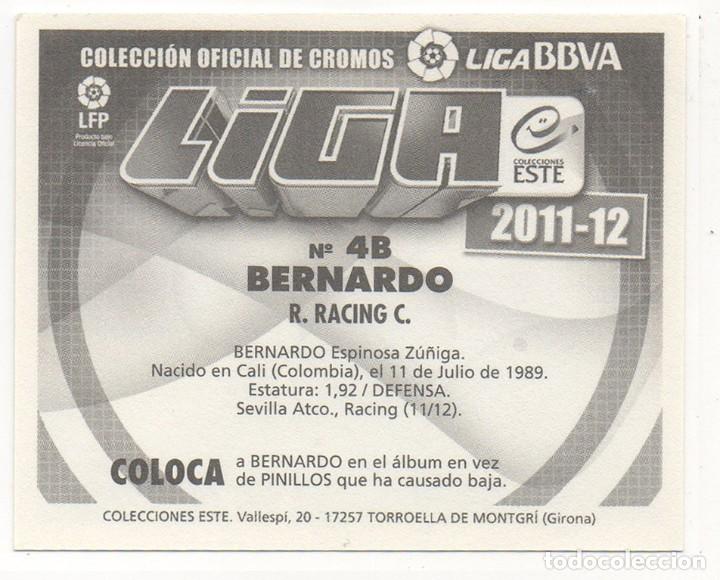 Cromos de f&uacute;tbol: ESTE 11-12 COLOCA BERNARDO. NUNCA PEGADO. - Foto 2