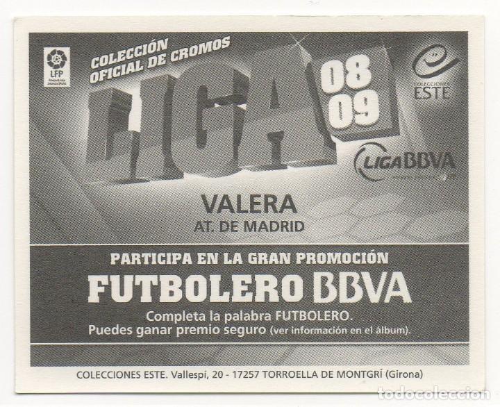 Cromos de f&uacute;tbol: ESTE 08-09 BAJA VALERA. NUNCA PEGADO. - Foto 2