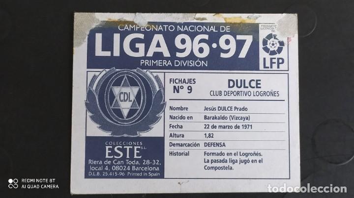 Cromos de f&uacute;tbol: FICHAJE 9 DULCE LOGRO&Ntilde;ES ESTE 96 97 1996 1997 - Foto 2