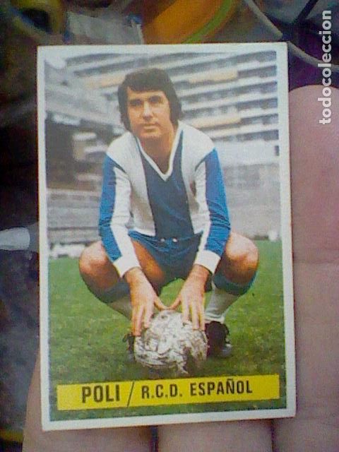 Cromos de f&uacute;tbol: ED ESTE SIN PEGAR NUNCA LIGA 74 75 1974 R C D ESPA&Ntilde;OL COLOCA POLI ******************