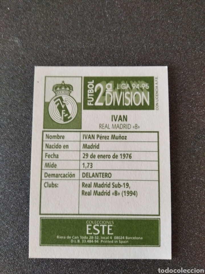 Cromos de f&uacute;tbol: Iv&aacute;n, Este 94 95 segunda divisi&oacute;n - Foto 2