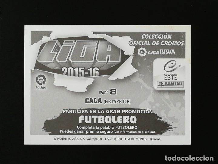 Cromos de f&uacute;tbol: #248 8 CALA GETAFE 2015 2016 15 16 EDICIONES ESTE SIN PEGAR - Foto 2