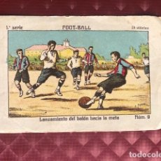 Cromos de Fútbol: FOOT-BALL 1 ª SERIE Nº 9 LANZAMIENTO DEL BALON CALZADOS GOMIS. Lote 205443740