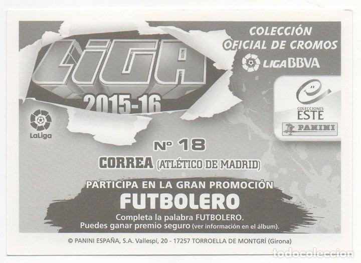 Cromos de f&uacute;tbol: ESTE 15-16 CORREA. NUNCA PEGADO. - Foto 2