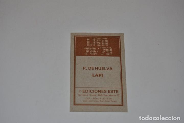 Cromos de f&uacute;tbol: CROMO LAPI ESTE LIGA 1978-79 NUNCA PEGADO - Foto 2