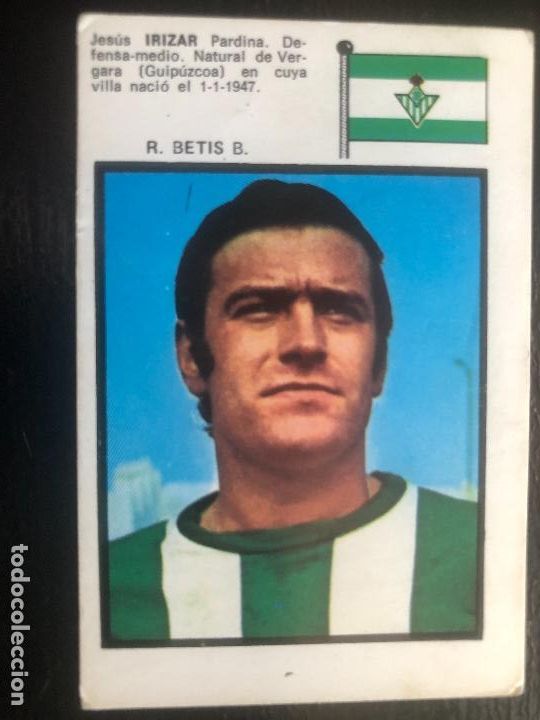 Figurine di Calcio: CROMO FUTBOL NUNCA PEGADO EDITORIAL FHER CAMPEONATO NACIONAL LIGA 71-72 IRIZAR R.BETIS