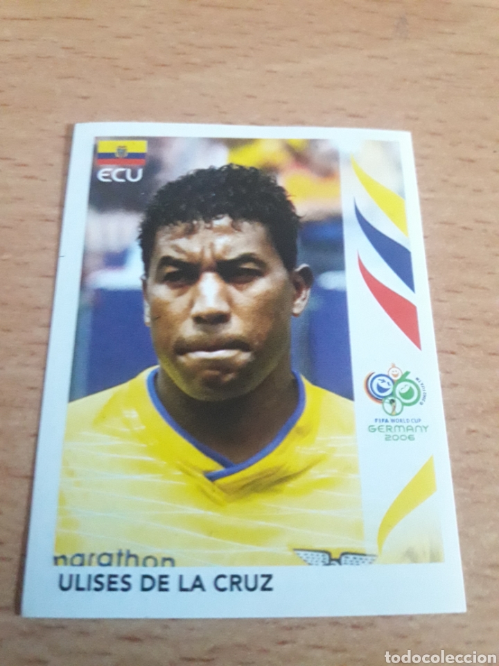 Fu&szlig;ball-Sticker: Panini mundial 2006 79 Ulises de la Cruz Ecuador