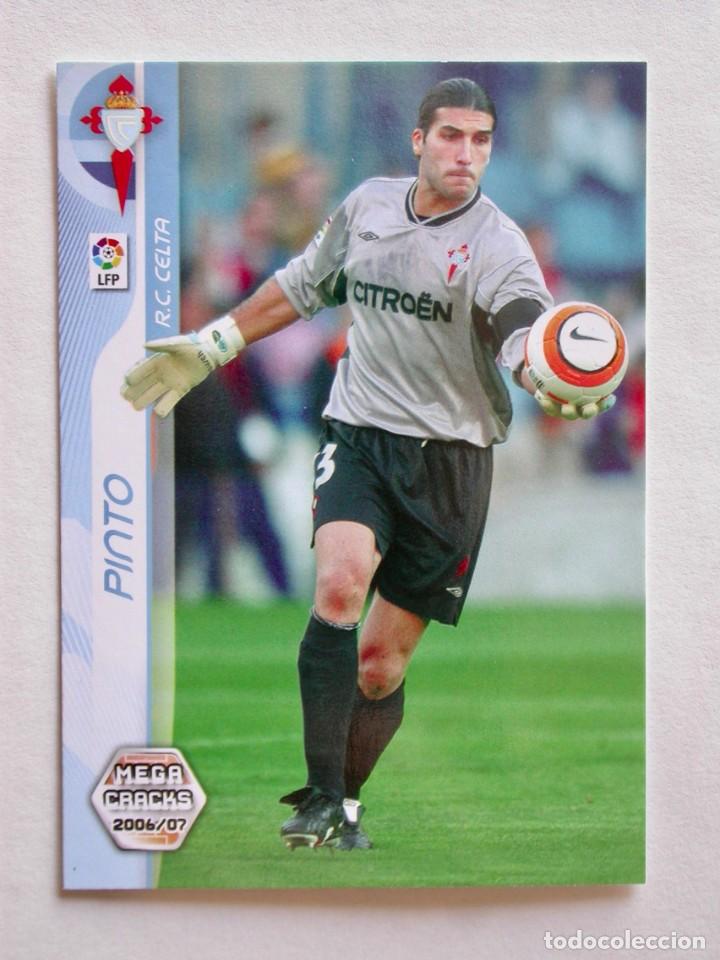 Cromos de f&uacute;tbol: 74 PINTO DEL CELTA DE MEGACRACKS DEL 2006-2007 DE PANINI - Foto 1