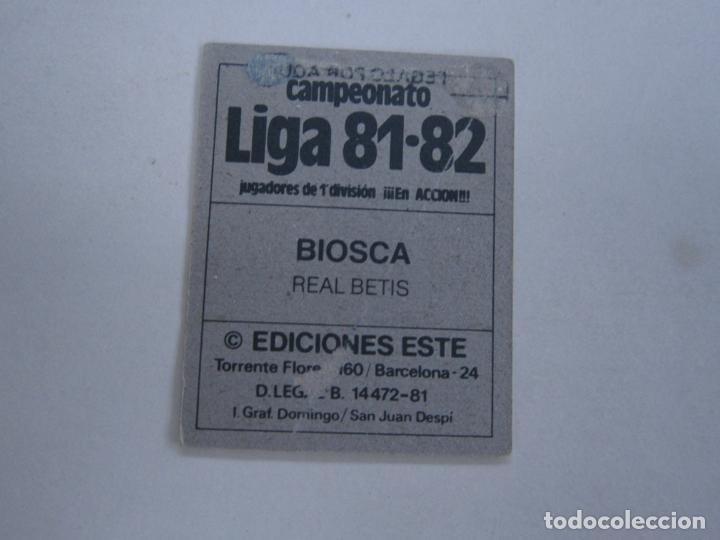 Cromos de f&uacute;tbol: ESTE 81 82 BIOSCA BETIS M 1981 1982 - Foto 2