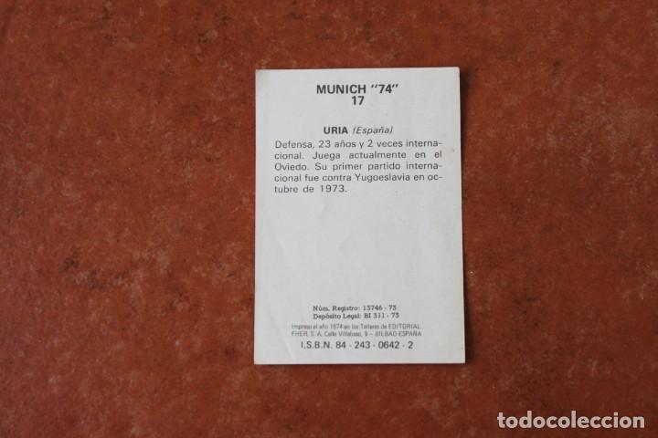 Cromos de f&uacute;tbol: MUNICH 74 ; CROMO N&ordm; 17 URIA - Foto 2
