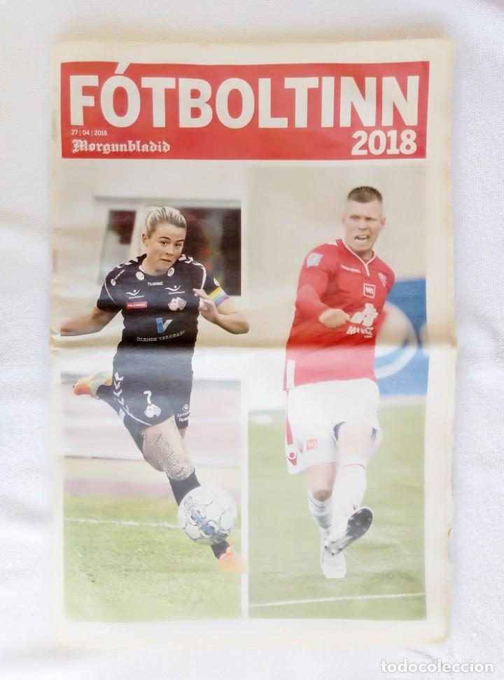 Cromos de F&uacute;tbol: MORGUNBLADIT. &rdquo;F&Oacute;TBOLTINN 2018&rdquo;.
