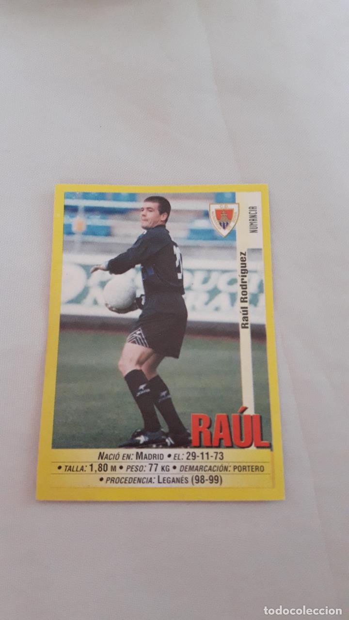 Cartes &agrave; collectionner de Football: RAUL NUMANCIA PANINI 1999 2000 CROMO FUTBOL LIGA 99 00 SIN PEGAR RF0 342
