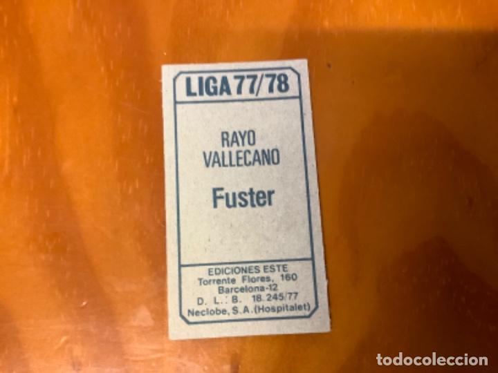 Cromos de f&uacute;tbol: FUSTER DEL RAYO VALLECANO ED ESTE LIGA 77/78 - Foto 2