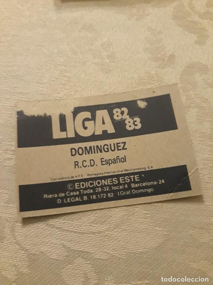 Cromos de f&uacute;tbol: DOMINGUEZ ESPA&Ntilde;OL ESTE 82 83 1982 1983 - Foto 2
