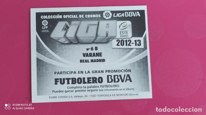 Cromos de f&uacute;tbol: 6B VARANE REAL MADRID ESTE 12 13 2012 2013 - Foto 2