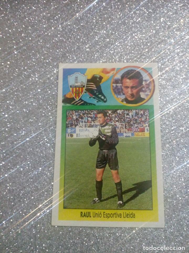 Figurine di Calcio: CROMOS DE FUTBOL RAUL LLEIDA LIGA ESTE 1993-94 PANINI 1993 1994 *