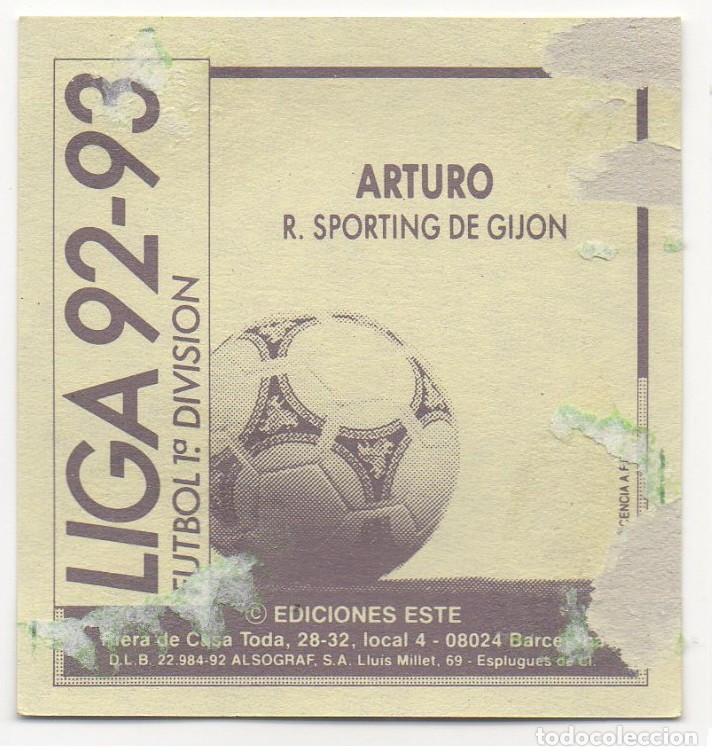 Cromos de f&uacute;tbol: ESTE 92-93 ARTURO. RECUPERADO - Foto 2