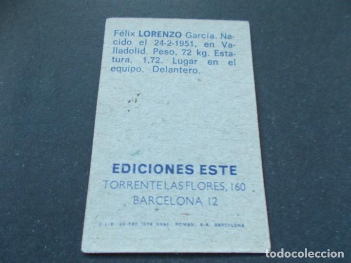 Cromos de f&uacute;tbol: ESTE 74-75 LORENZO GRANADA SIN PEGAR - Foto 2