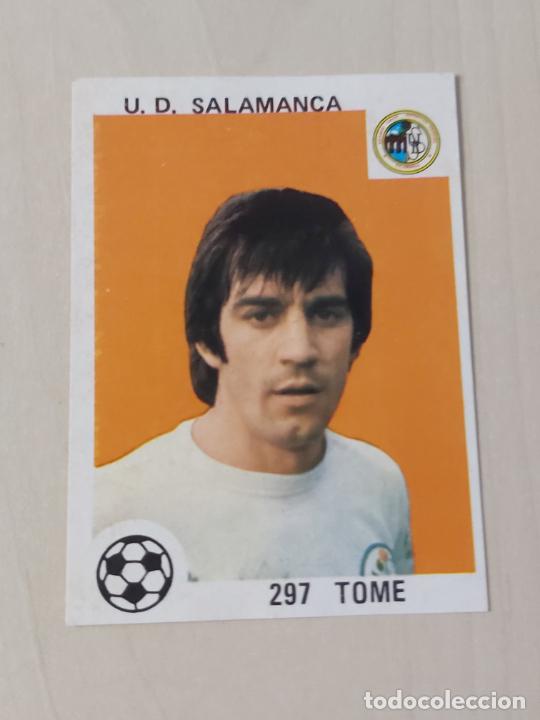 Fu&szlig;ball-Sticker: CROMO N&ordm; 297 TOME - DEL ALBUM MAGA LIGA ESPA&Ntilde;OLA 78 79 y MUNDIAL ARGENTINA - RECUPERADO