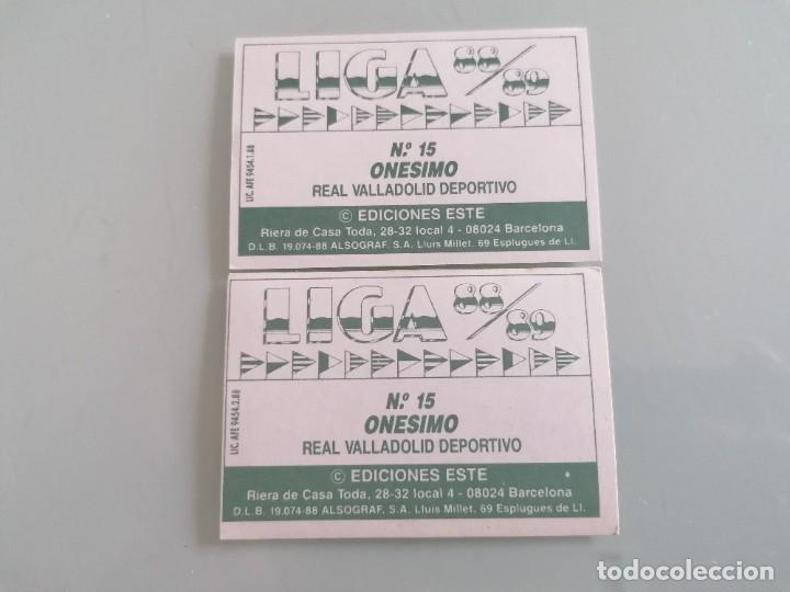 Cromos de f&uacute;tbol: ESTE 88 89 ON&Eacute;SIMO DOS VERSIONES TRASERA Y ERROR DE CORTE EN UNO SIN PEGAR - Foto 1