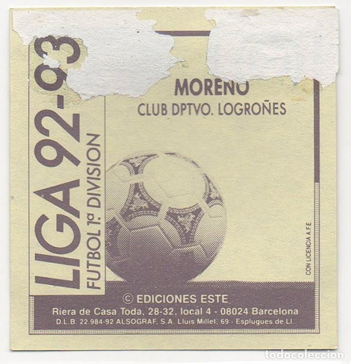 Cromos de f&uacute;tbol: ESTE 92-93 MORENO. RECUPERADO. - Foto 2