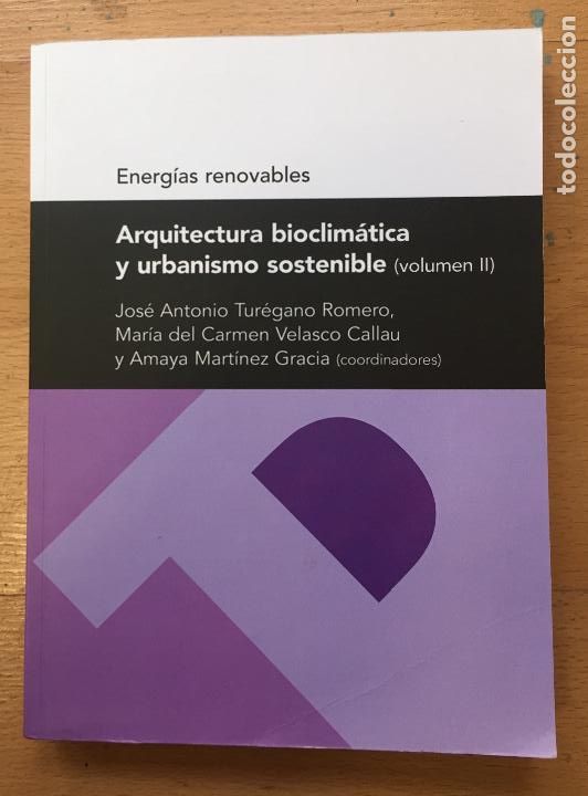 Cromos de F&uacute;tbol: ARQUITECTURA BIOCLIMATICA Y URVBANISMO SOSTENIBLE Volumen II Varios Autores