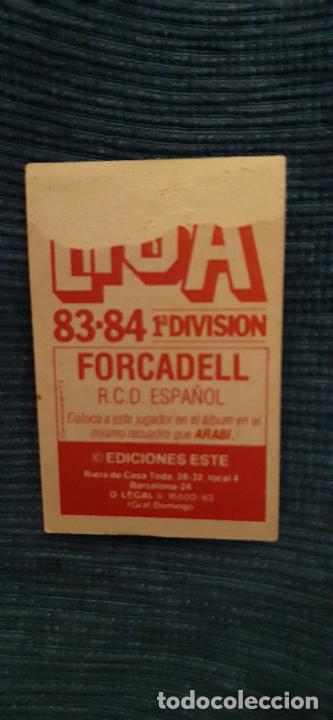 Cromos de f&uacute;tbol: 83 84 ESTE COLOCA ESPA&Ntilde;OL FORCADELL - Foto 2