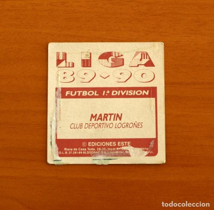 Cromos de f&uacute;tbol: Logro&ntilde;&eacute;s - Mart&iacute;n - Ediciones Este 1989-1990, 89-90 - Foto 2