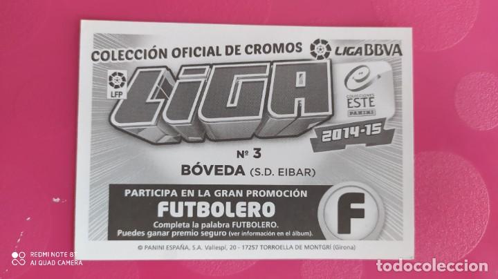 Cromos de f&uacute;tbol: B&Oacute;VEDA 3 EIBAR ESTE 14 15 2014 2015 - Foto 2