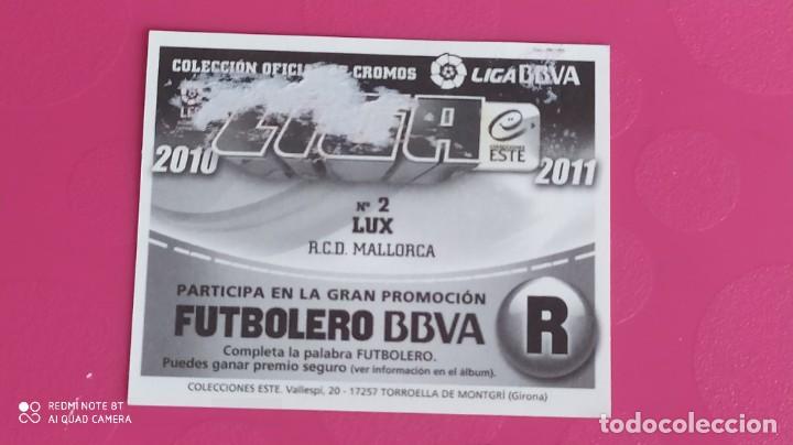 Cromos de f&uacute;tbol: 2 LUX MALLORCA ESTE 10 11 2010 2011 - Foto 2