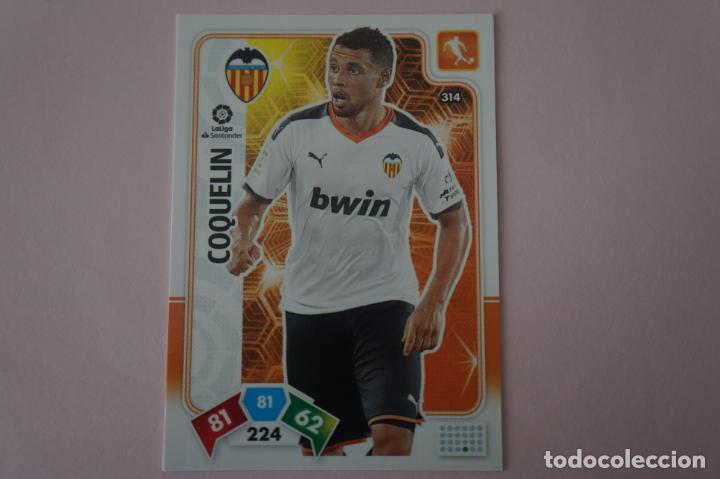 Cromos de F&uacute;tbol: CROMO CARD DE FUTBOL COQUELIN DEL VALENCIA C.F. N&ordm; 314 LIGA ADRENALYN XL 2019-2020/19-20