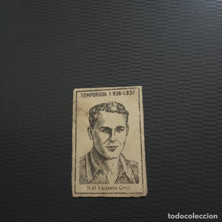 Cromos de Futebol: VICTOR CRUZ CERILLAS Y FOSFOROS 1936 1937 CROMO FUTBOL LIGA 36 37 - RF0 - 81 - PG91-99