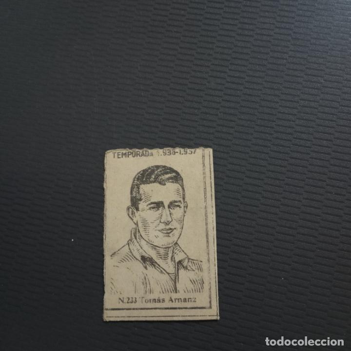 Cromos de Futebol: TOMAS ARNANZ CERILLAS Y FOSFOROS 1936 1937 CROMO FUTBOL LIGA 36 37 - RF0 - 233 - PG100-108