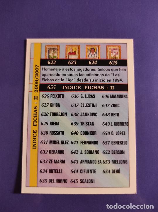 Cromos de f&uacute;tbol: 655 INDICE FICHAS + II MUNDICROMO FICHAS LIGA 2006 2007 06 07