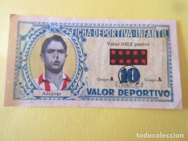Cromos de Futebol: BILLETE VALE FICHA DEPORTIVA INFANTIL 10 PUNTOS ADROVER ATLETICO AVIACION VER PIE IMAGEN PARTE TRASE